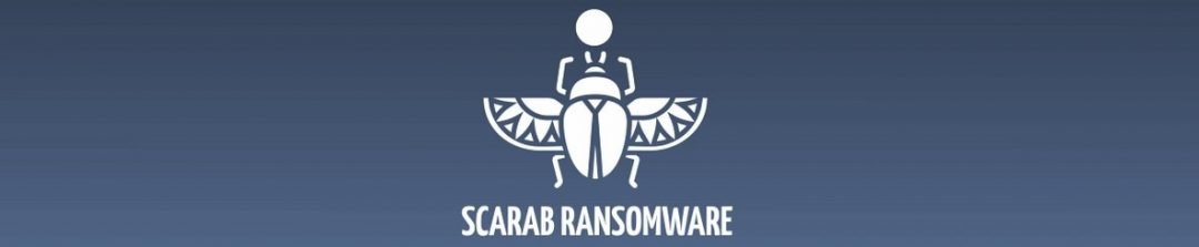 ransomware  scarab - Cuidado: um novo ransomware chamado Scarab está se espalhando pelo mundo